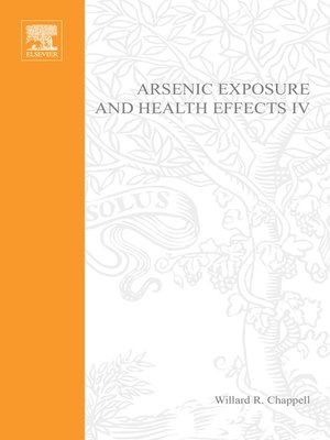cover image of Arsenic Exposure and Health Effects IV